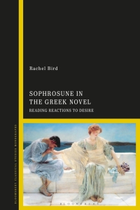 Cover image: Sophrosune in the Greek Novel 1st edition 9781350108646
