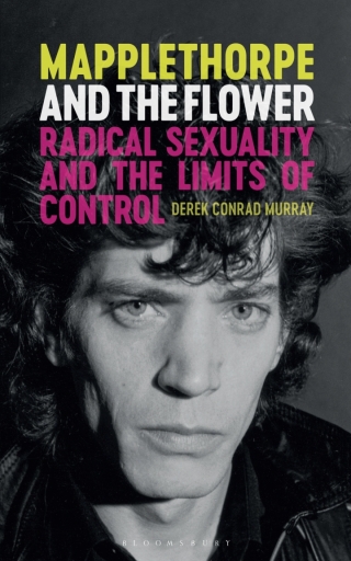 Cover image: Mapplethorpe and the Flower 1st edition 9781350375857