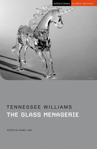Cover image: The Glass Menagerie 1st edition 9781350108981
