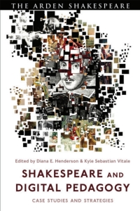 表紙画像: Shakespeare and Digital Pedagogy 1st edition 9781350109728