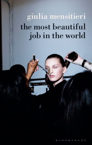 Cover image: The Most Beautiful Job in the World 1st edition 9781350110168