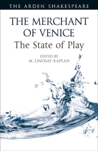 Titelbild: The Merchant of Venice: The State of Play 1st edition 9781350110229
