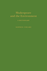 Cover image: Shakespeare and the Environment: A Dictionary 1st edition 9781350110465