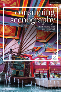 Cover image: Consuming Scenography 1st edition 9781350246669