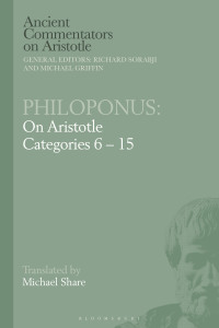 صورة الغلاف: Philoponus: On Aristotle Categories 6-15 1st edition 9781350193161