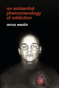 Imagen de portada: An Existential Phenomenology of Addiction 1st edition 9781350114227
