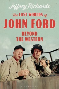 صورة الغلاف: The Lost Worlds of John Ford 1st edition 9781350114708