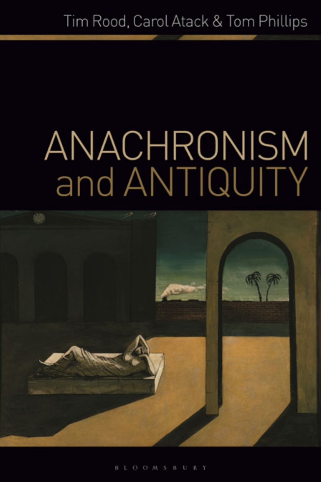 Anachronism and Antiquity 1st Edition