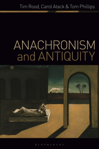Cover image: Anachronism and Antiquity 1st edition 9781350115200