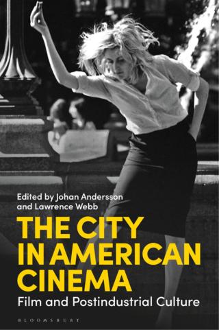 Imagen de portada: The City in American Cinema 1st edition 9781788313186