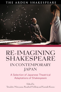 Omslagafbeelding: Re-imagining Shakespeare in Contemporary Japan 1st edition 9781350116245