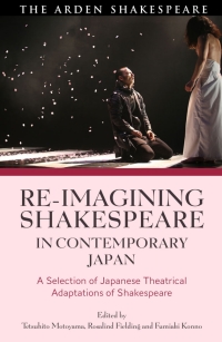 Cover image: Re-imagining Shakespeare in Contemporary Japan 1st edition 9781350116245