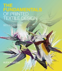 Cover image: The Fundamentals of Printed Textile Design 2nd edition 9781350116283
