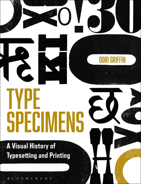Type Specimens: A Visual History of Typesetting and Printing, 1st Edition - FULL INSTANT DOWNLOAD | PDF DOCX EPUB