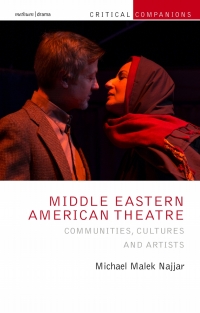 Immagine di copertina: Middle Eastern American Theatre 1st edition 9781350117037