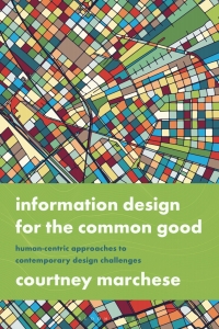 Immagine di copertina: Information Design for the Common Good 1st edition 9781350117266