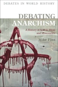 Cover image: Debating Anarchism 1st edition 9781350118102
