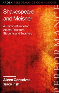 Cover image: Shakespeare and Meisner 1st edition 9781350118393