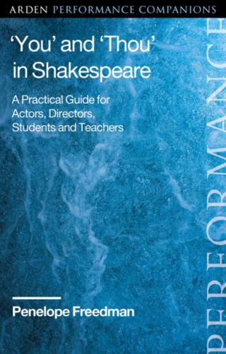 Cover image: ‘You’ and ‘Thou’ in Shakespeare 1st edition 9781350118676