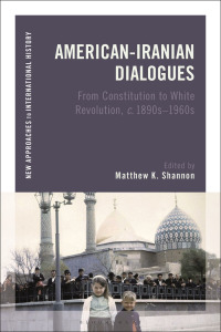 Imagen de portada: American-Iranian Dialogues 1st edition 9781350118720