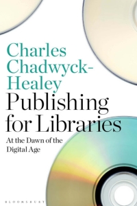 Titelbild: Publishing for Libraries 1st edition 9781350235960