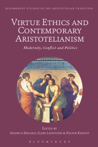 Imagen de portada: Virtue Ethics and Contemporary Aristotelianism 1st edition 9781350122178