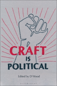 صورة الغلاف: Craft is Political 1st edition 9781350122260