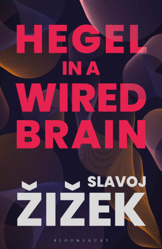 Imagen de portada: Hegel in A Wired Brain 1st edition 9781350124417