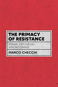 Cover image: The Primacy of Resistance 1st edition 9781350214354