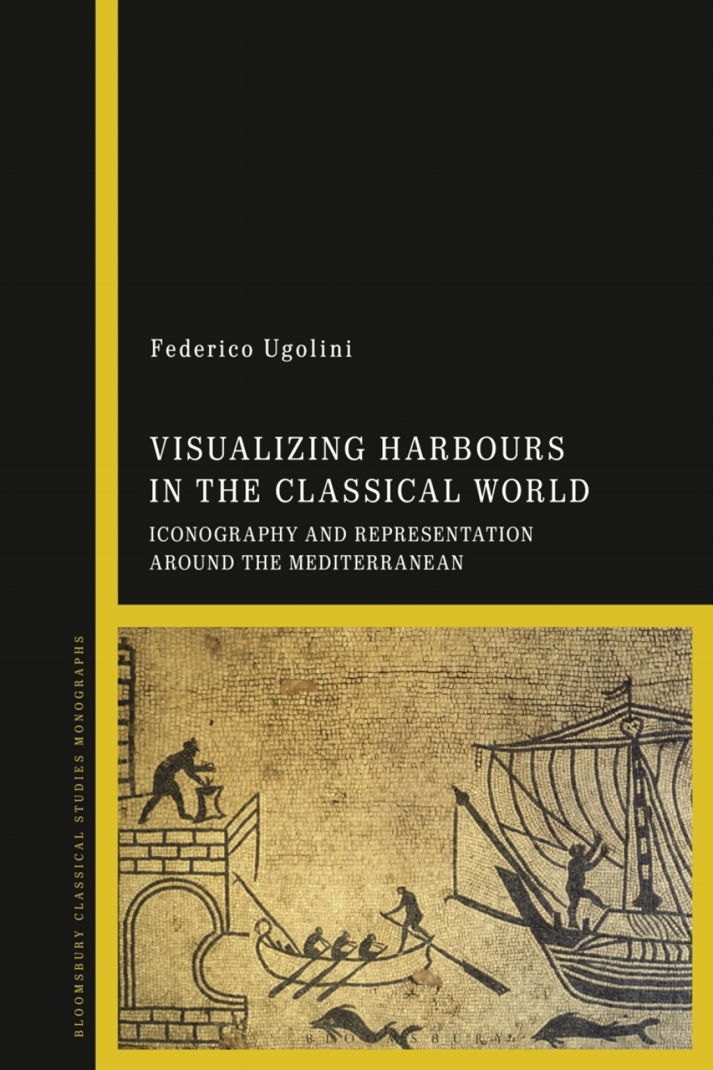 ISBN 9781350194632 product image for Visualizing Harbours in the Classical World - 1st Edition (eBook Rental) | upcitemdb.com