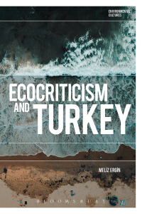 Omslagafbeelding: Ecocriticism and Turkey 1st edition 9781350125773