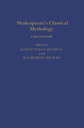 Cover image: Shakespeare’s Classical Mythology: A Dictionary 1st edition 9781350125872