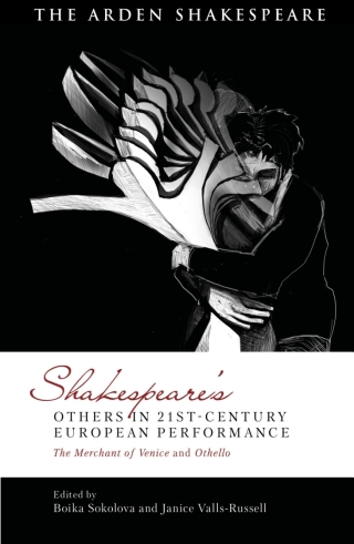 表紙画像: Shakespeare’s Others in 21st-century European Performance 1st edition 9781350260795