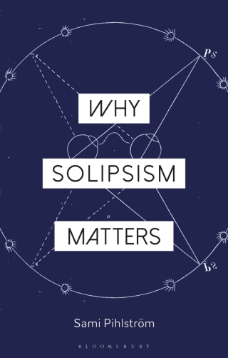 Titelbild: Why Solipsism Matters 1st edition 9781350126398