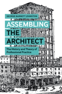 Cover image: Assembling the Architect 1st edition 9781350126824