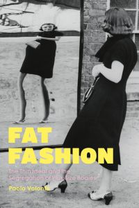 表紙画像: Fat Fashion 1st edition 9781350126923