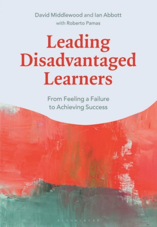 Cover image: Leading Disadvantaged Learners 1st edition 9781350128286