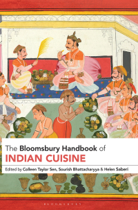 Cover image: The Bloomsbury Handbook of Indian Cuisine 1st edition 9781350128637