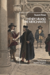 Imagen de portada: Henry VIII and the Merchants 1st edition 9781350127692