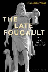 Cover image: The Late Foucault 1st edition 9781350196773