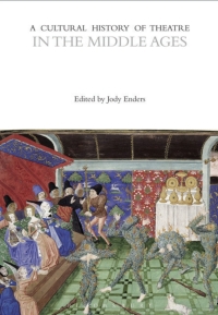 表紙画像: A Cultural History of Theatre in the Middle Ages 1st edition 9781472585707