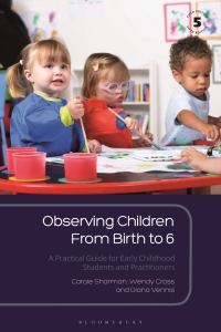 صورة الغلاف: Observing Children From Birth to 6 5th edition 9781350135390