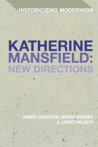 Imagen de portada: Katherine Mansfield: New Directions 1st edition 9781350135505