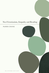Cover image: Neo-Victorianism, Empathy and Reading 1st edition 9781350297203