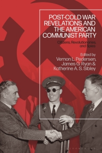 Imagen de portada: Post-Cold War Revelations and the American Communist Party 1st edition 9781350135758