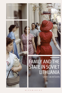 Cover image: Family and the State in Soviet Lithuania 1st edition 9781350254893