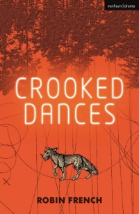 Cover image: Crooked Dances 1st edition 9781350136496