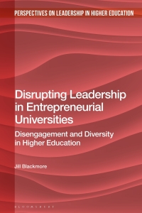 Cover image: Disrupting Leadership in Entrepreneurial Universities 1st edition 9781350137820