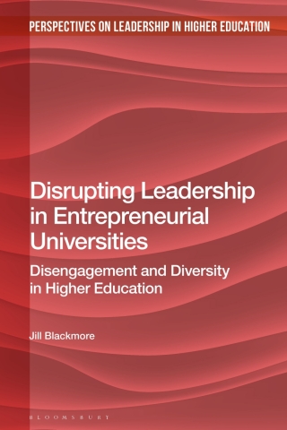 Cover image: Disrupting Leadership in Entrepreneurial Universities 1st edition 9781350137820