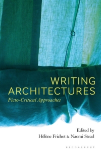 Imagen de portada: Writing Architectures 1st edition 9781350137905